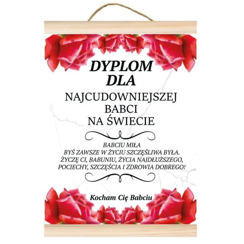 DIL Dyplom Dla Najcudowniejszej Babci na Świecie DIL Dyplom Dla Najcudowniejszej Babci na Świecie